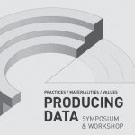 Producing Data: Practices, Materialities, Values